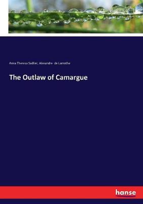 Book cover for The Outlaw of Camargue