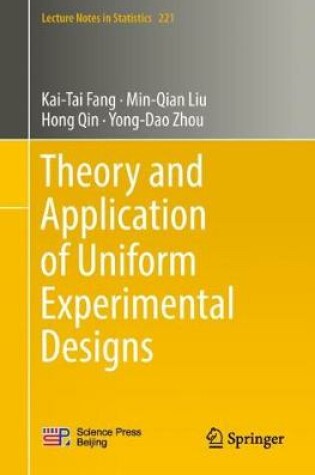 Cover of Theory and Application of Uniform Experimental Designs