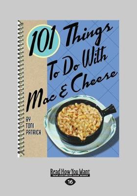 Book cover for 101 Things to do with Mac & Cheese