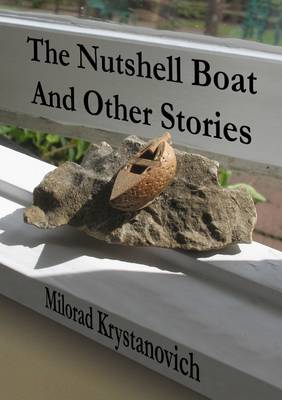 Book cover for The Nutshell Boat and Other Stories