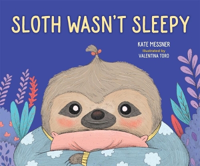 Book cover for Sloth Wasn't Sleepy