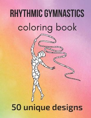 Book cover for Rhythmic Gymnastics Coloring Book