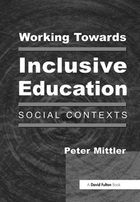 Book cover for Working Towards Inclusive Education