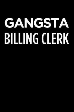 Cover of Gangsta Billing Clerk