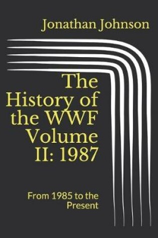 Cover of The History of the WWF Volume II