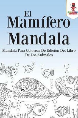 Cover of El Mamífero Mandala
