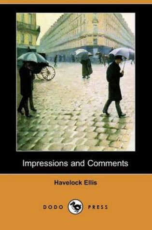 Cover of Impressions and Comments (Dodo Press)
