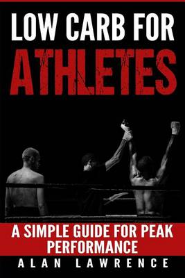 Book cover for Low Carb For Athletes