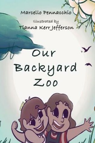 Cover of Our Backyard Zoo