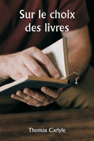 Cover of Sur le choix des livres