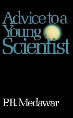 Book cover for Advice To A Young Scientist