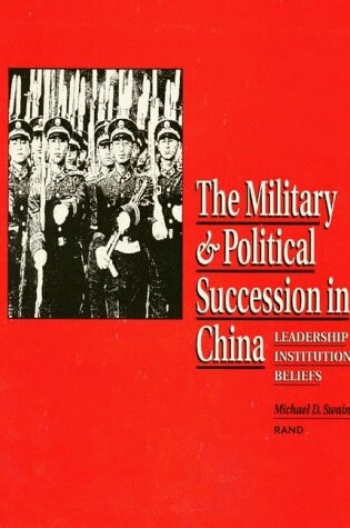 Cover of The Military & Political Succession in China