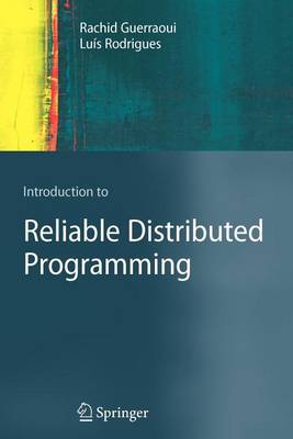 Book cover for Introduction to Reliable Distributed Programming