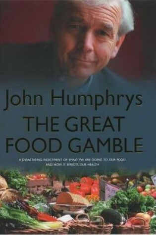 Cover of The Great Food Gamble