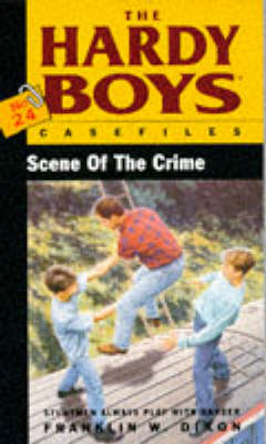 Book cover for The Hardy Boys 24: Scene of Crime