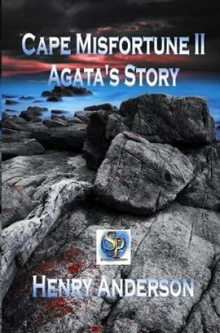 Cover of Cape Misfortune II Agata's Story