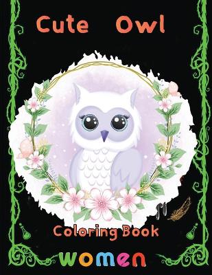 Book cover for cute owl Coloring Book women