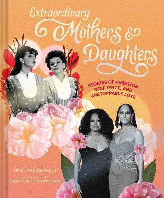 Book cover for Extraordinary Mothers and Daughters