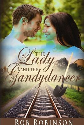 Book cover for The Lady and the Gandydancer