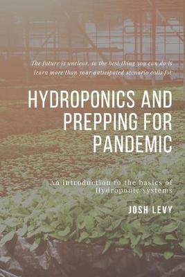 Book cover for Hydroponics and Prepping For Pandemic