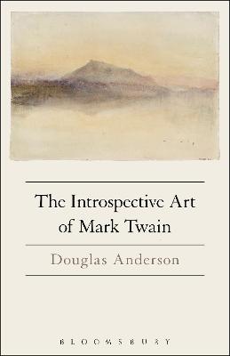 Book cover for The Introspective Art of Mark Twain