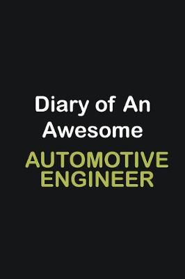 Book cover for Diary of an awesome Automotive Engineer