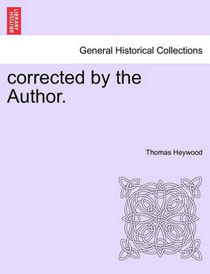 Book cover for Corrected by the Author.