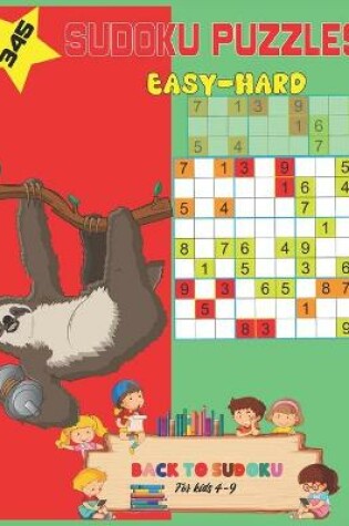 Cover of 345 Easy-Hard Sudoku Puzzles For Kids 4-9 ( Back To Sudoku )