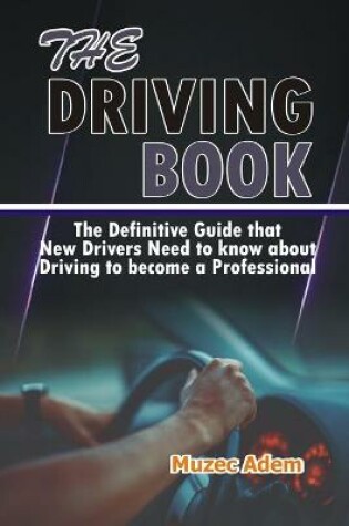 Cover of The Driving Book