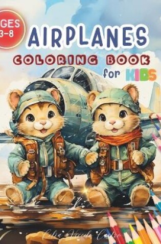 Cover of Airplane Coloring Book for Kids