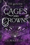 Book cover for Cages and Crowns