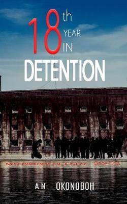 Book cover for Eighteenth Year in Detention