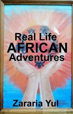 Book cover for Real Life African Adventures