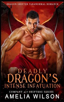 Book cover for Deadly Dragon's Intense Infatuation