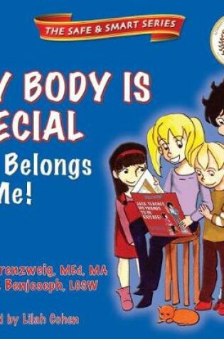 Cover of My Body Is Special and Belongs to Me!