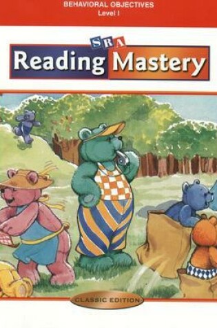 Cover of Reading Mastery Classic Level 1, Behavioral Objectives