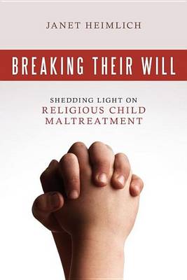 Cover of Breaking Their Will