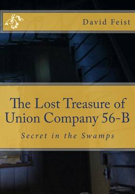 Book cover for The Lost Treasure of Union Company 56-B