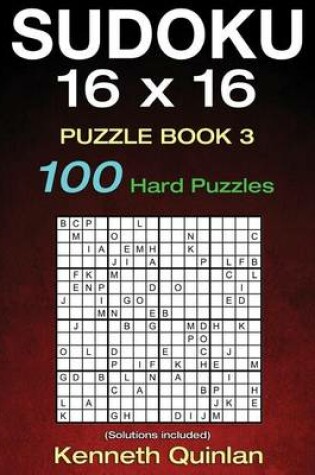 Cover of SUDOKU 16 x 16 Puzzle Book 3