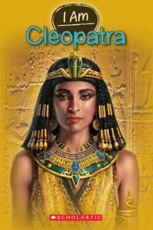 Cover of Cleopatra (I Am #10)