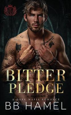Book cover for Bitter Pledge