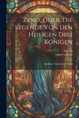 Book cover for Zeno, Oder, Die Legende Von Den Heiligen Drei Königen