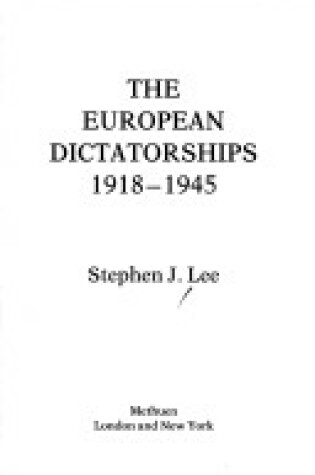 Cover of European Dictatorships, 1918-45