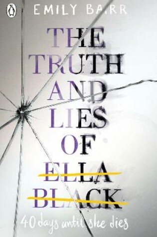 Cover of The Truth and Lies of Ella Black
