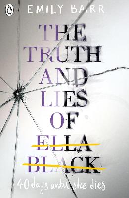 Book cover for The Truth and Lies of Ella Black