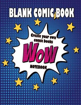Cover of Blank Comic Book Notebook