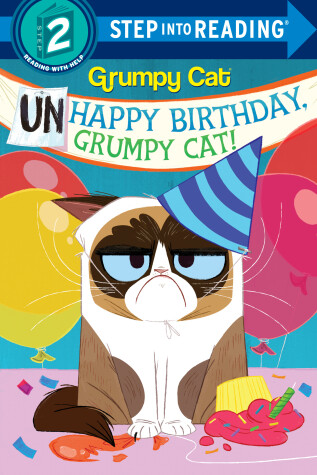 Book cover for Unhappy Birthday, Grumpy Cat!