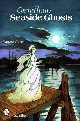 Book cover for Connecticut's Seaside Ghts