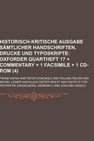 Cover of Historisch-Kritische Ausgabe Samtlicher Handschriften, Drucke Und Typoskripte (4)
