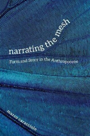 Cover of Narrating the Mesh